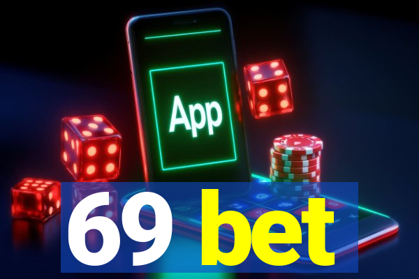 69 bet